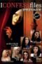 I Confess Files Part 2 (2016) I Confess Files Part 2 (2016)