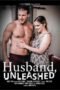 Husband, Unleashed (2022) Husband, Unleashed (2022)