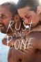 Rust And Bone (2012) Rust And Bone (2012)