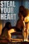 Steal Your Heart (2023) Steal Your Heart (2023)