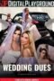 Wedding Dues (2023) Wedding Dues (2023)