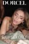 Raw Sex Only (2026)