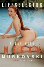 A Day with Megan Murkovski (2026)